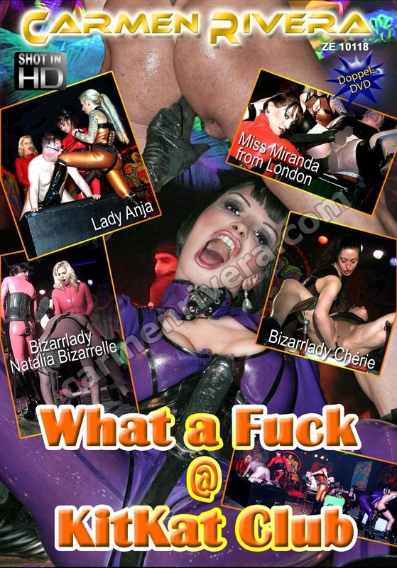 DVD "What a Fuck @ KitKat Club"