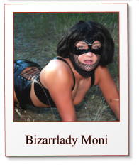 Bizarrlady Moni